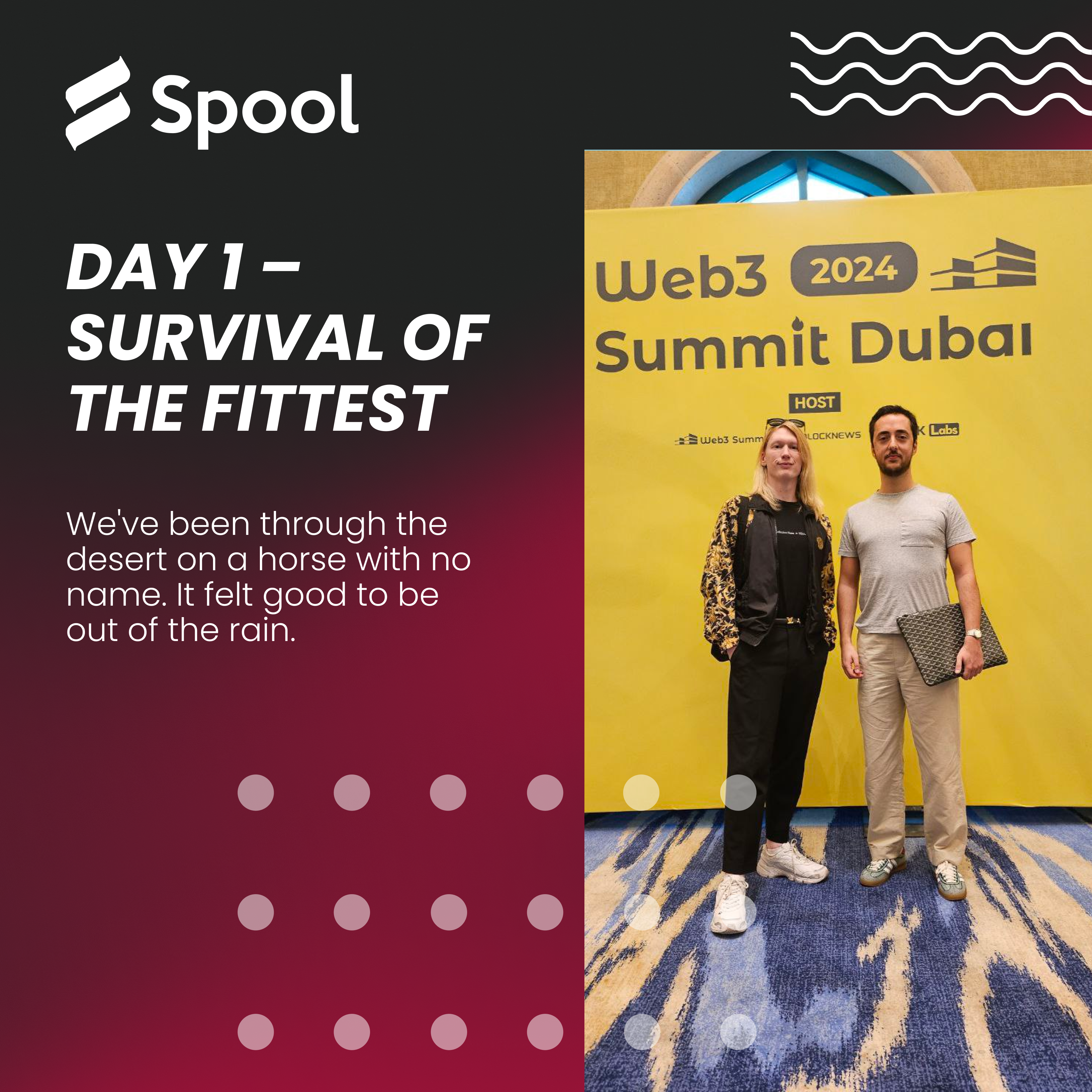 Dubai Blockchain Week Day 1 – Survival of the Fittest 